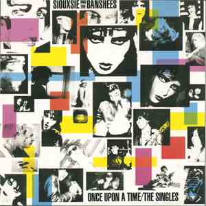 Siouxsie And The Banshees - Once Upon A Time / The Singles download flac mp3