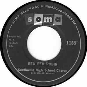 Southwest HIgh School Chorus - Red Red Robin / Tuxedo Junction download flac mp3