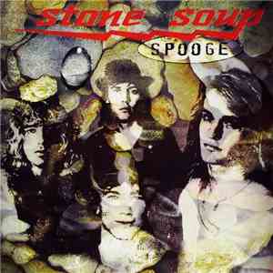 Stone Soup  - Spooge download flac mp3