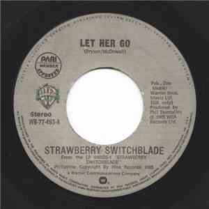 Strawberry Switchblade - Let Her Go download flac mp3