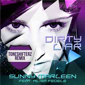 Sunny Marleen Feat. Alisa Fedele - Dirty Liar (Toneshifterz Remix) download flac mp3