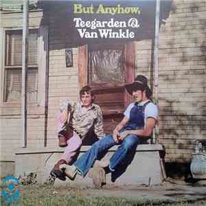 Teegarden & Van Winkle - But Anyhow, Teegarden & Van Winkle download flac mp3