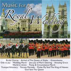 Various - Music For A Royal Wedding download flac mp3
