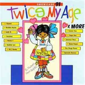 Various - Music Works Present Twice My Age Showcase '91 download flac mp3