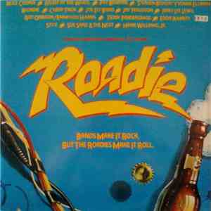 Various - Roadie (Original Motion Picture Sound Track) download flac mp3