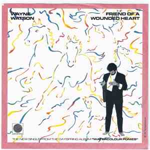 Wayne Watson - Friend Of A Wounded Heart download flac mp3