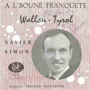 Xavier Simon - A L' Boune Franquete / Wallon - Tyrol download flac mp3