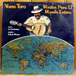 Yomo Toro - Musica Para El Mundo Entero download flac mp3