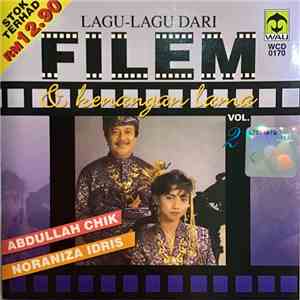 Abdullah Chik, Noraniza Idris - Lagu-lagu Dari Filem & Kenangan Lama Vol.2 download flac mp3