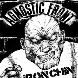 Agnostic Front - Iron Chin download flac mp3