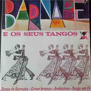 Barnabé  - E Os Seus Tangos download flac mp3