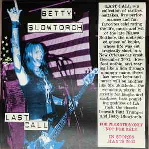 Betty Blowtorch - Last Call flac mp3 download