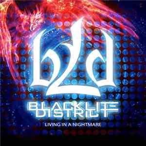 Blacklite District - Living In A Nightmare download flac mp3