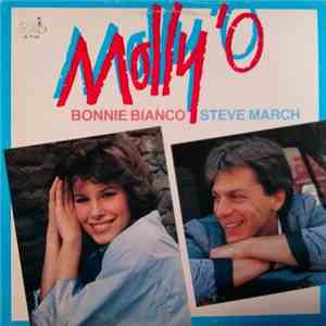 Bonnie Bianco, Steve March - Molly 'O download flac mp3