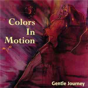 Colors In Motion - Gentle Journey download flac mp3