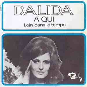 Dalida - A Qui download flac mp3