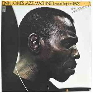 Elvin Jones Jazz Machine - Live In Japan 1978 download flac mp3