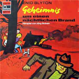 Enid Blyton - Geheimnis Um Einen Nächtlichen Brand download flac mp3