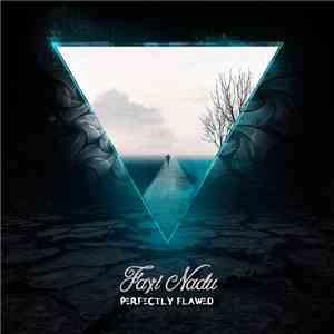 Faxi Nadu - Perfectly Flawed download flac mp3
