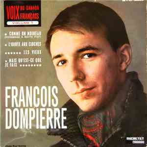 François Dompierre - Voix Du Canada Francais, Volume 1 download flac mp3
