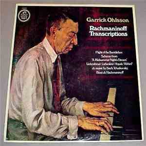 Garrick Ohlsson - Rachmaninoff Transcriptions download flac mp3