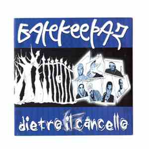 Gate Keepaz - Dietro Il Cancello download flac mp3