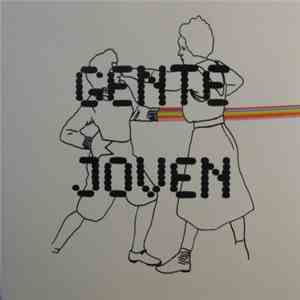 Gente Joven  - I,II,III Y IV download flac mp3