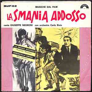 Giuseppe Negroni - La Smania Addosso download flac mp3