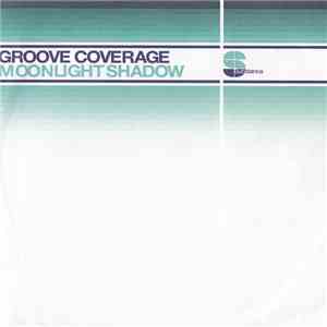 Groove Coverage - Moonlight Shadow download flac mp3