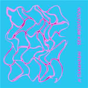 H. Takahashi - Sea Meditation download flac mp3