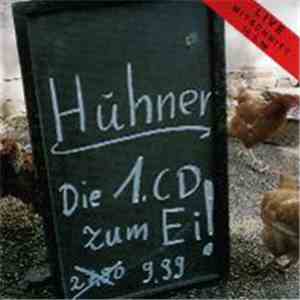 Henry Schneider / Erwin Stache - Hühner - Die 1. CD Zum Ei download flac mp3
