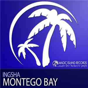 Ingsha - Montego Bay download flac mp3