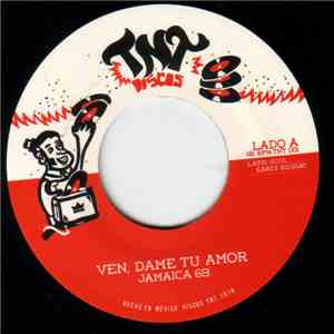 Jamaica 69 - Ven, Dame Tu Amor / Olvídame download flac mp3