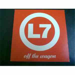 L7 - Off The Wagon download flac mp3