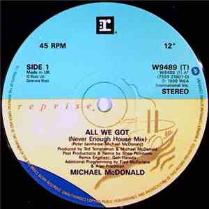 Michael McDonald - All We Got (It's Not Enough, Never Enough) download flac mp3