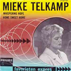 Mieke Telkamp - Whispering Hope / Home Sweet Home download flac mp3