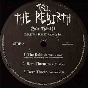 Mr. Ku - The Rebirth / Born Threat / Where Um From download flac mp3
