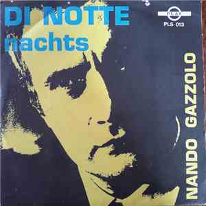 Nando Gazzolo / Roland W. - Di Notte / Nachts download flac mp3