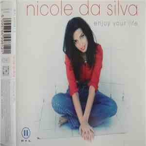 Nicole Da Silva - Enjoy Your Life download flac mp3