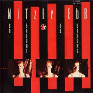 Nitzer Ebb - So Bright, So Strong download flac mp3