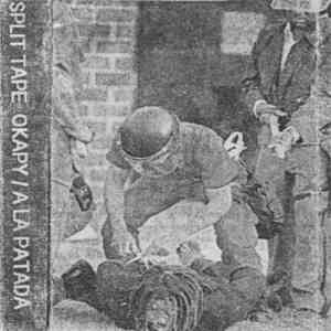 Okapy / A La Patada - Split Tape download flac mp3
