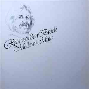 Rein van den Broek - Mellow Mute download flac mp3