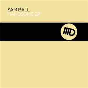 Sam Ball - Handsome EP download flac mp3
