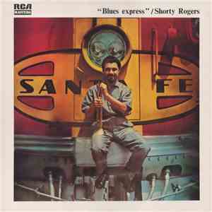Shorty Rogers - Blues Express download flac mp3