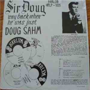 Sir Doug - 'Way Back When He Was Just Doug Sahm download flac mp3