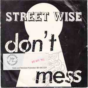 Street Wise - Don't Mess download flac mp3