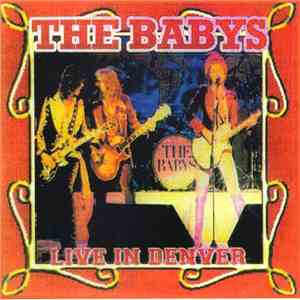 The Babys - Live In Denver download flac mp3
