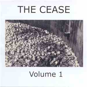 The Cease - Volume 1 download flac mp3