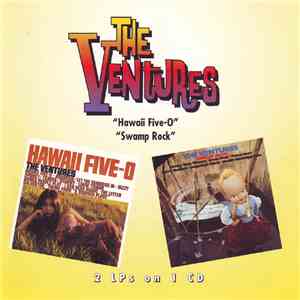 The Ventures - Hawaii Five-O / Swamp Rock download flac mp3