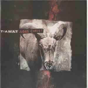 Tiamat - Judas Christ download flac mp3